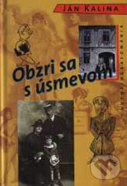 Kniha: Obzri sa s úsmevom (Ján Kalina). Marenčin PT, 1999