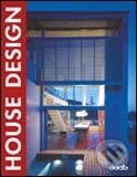 Kniha: House Design (Autorský kolektív). Daab, 2004