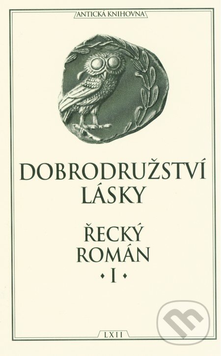 Levně Dobrodružství lásky - Řecký román I - kniha z kategorie Hobby