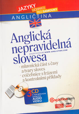Kniha: Anglická nepravidelná slovesa + 3 CD (Autorský kolektív)