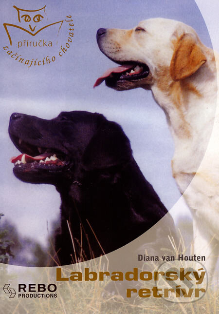 Labradorský retrívr - Diana van Houten, Rebo, 2004