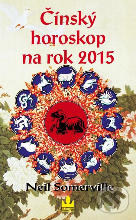 E-kniha: Čínský horoskop na rok 2015 (Neil Somerville). Baronet, 2014