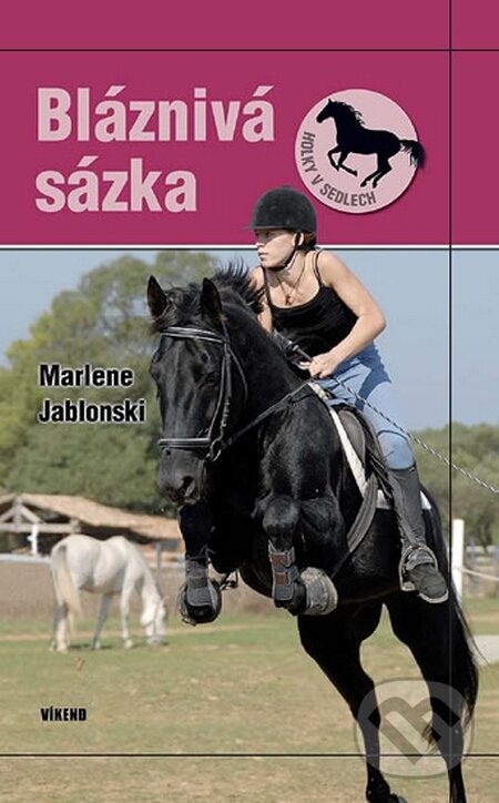 Kniha: Bláznivá sázka (Marlene Jablonski). Víkend, 2014