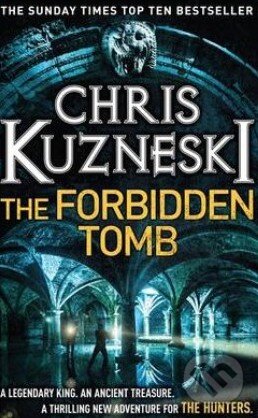 Kniha: The Forbidden Tomb (Chris Kuzneski). Headline Book, 2014