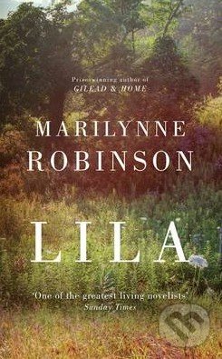 Lila - Marilynne Robinson, Little, Brown, 2014