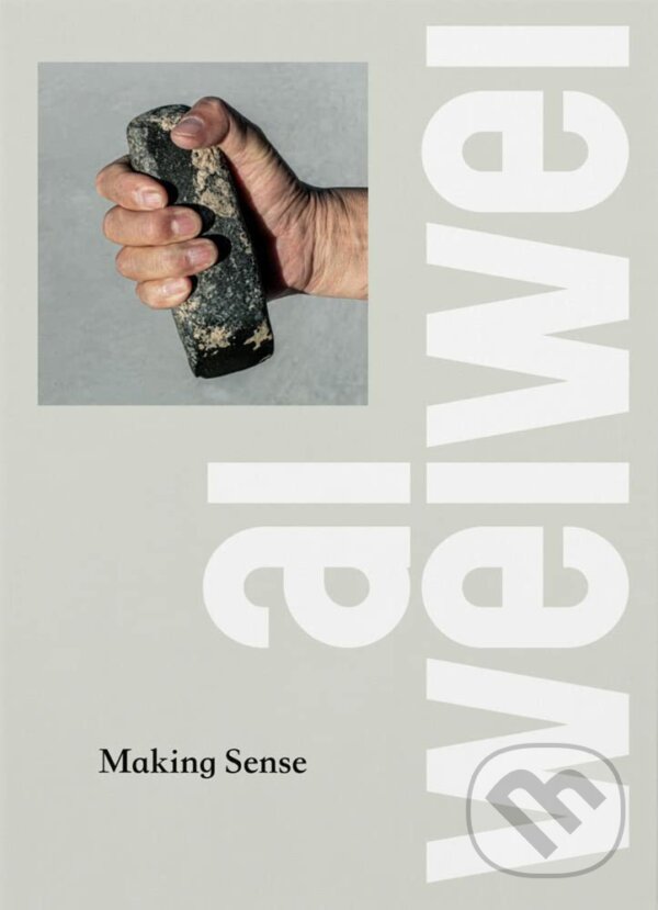 Levně Ai Weiwei (Making Sense) - kniha z kategorie Dejiny umenia
