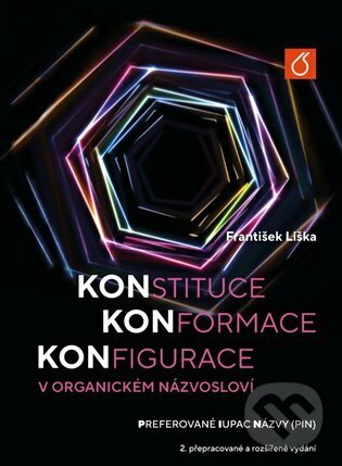 Levně Konstituce, konformace, konfigurace v organickém názvosloví - kniha z kategorie Vysoké školy