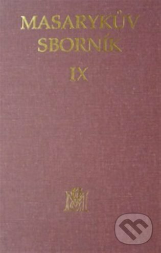 Masarykův sborník IX., Ústav T. G. Masaryka, 1999