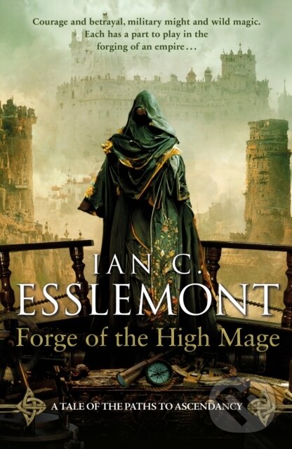 Levně Forge of the High Mage - Ian C Esslemont - kniha z kategorie Beletria