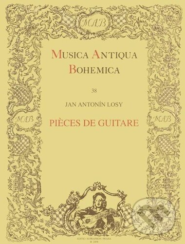 Pieces de guitare - Jan Antonín Losy, Bärenreiter Praha, 2023
