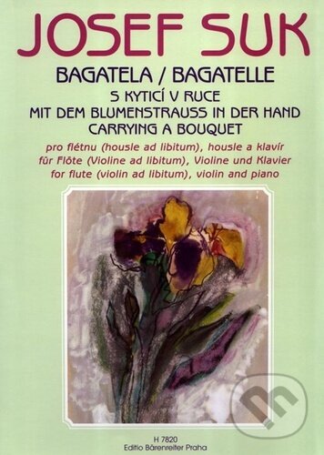 Levně Bagatela (S kyticí v ruce) - Josef Suk - kniha z kategorie Noty