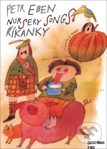 Levně Nursery Songs (Říkanky) - Petr Eben - kniha z kategorie Hádanky a riekanky