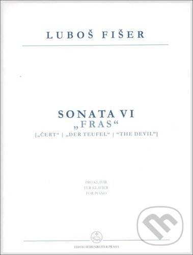 Levně Sonata VI "Fras" ("Čert") - Luboš Fišer - kniha z kategorie Noty