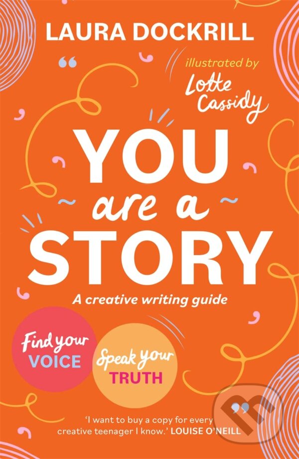 Levně You Are a Story (A creative writing guide to find your voice and speak your truth) - kniha z kategorie Humanitné a spoločenské vedy