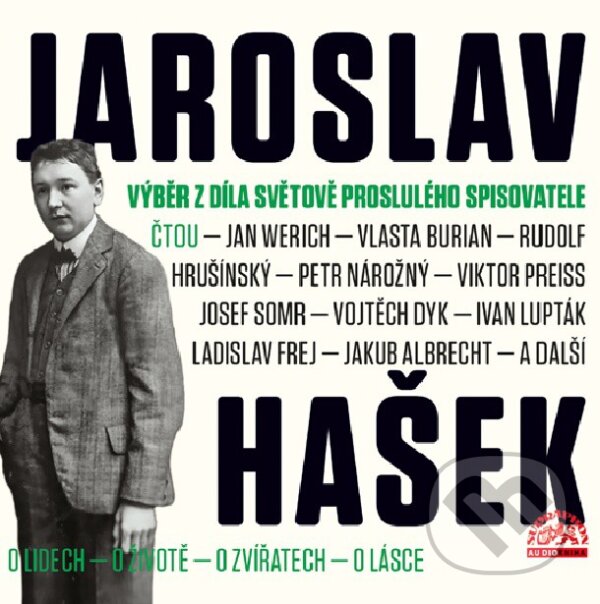 Levně Výběr z díla světově proslulého spisovatele - Jaroslav Hašek - audiokniha z kategorie Beletria