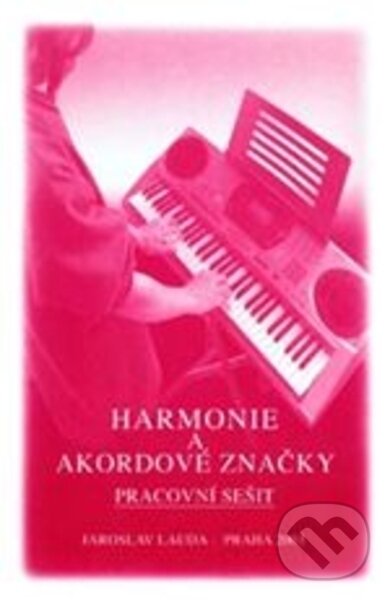Kniha: Harmonie a akordové značky (Muzikus). Muzikus, 2004