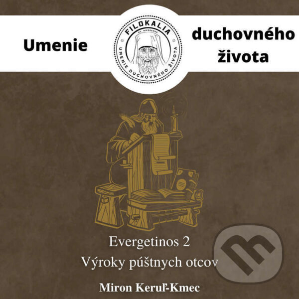 Kniha EVERGETINOS 2 - Výroky púštnych otcov
