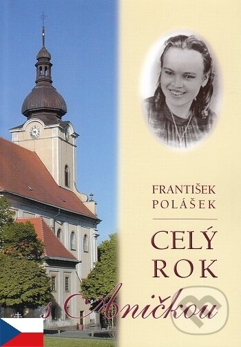 Levně Celý rok s Aničkou - František Polášek - kniha z kategorie Kresťanstvo