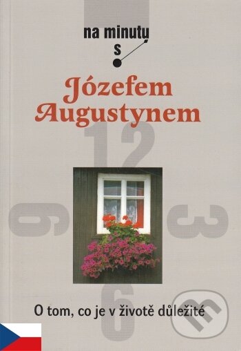 Levně O tom, co je v životě důležité - Józef Augustyn SJ - kniha z kategorie Kresťanstvo