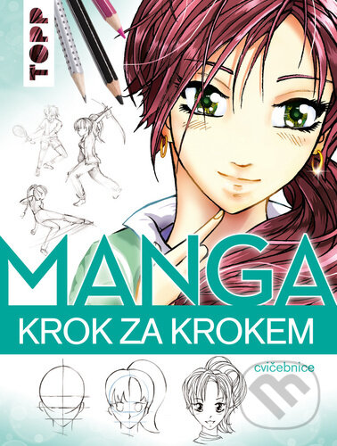 Levně Manga krok za krokem (cvičebnice) - Gecko Keck - kniha z kategorie Kreslenie