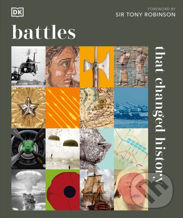 Kniha: Battles that Changed History (Dorling Kindersley). Dorling Kindersley, 2023