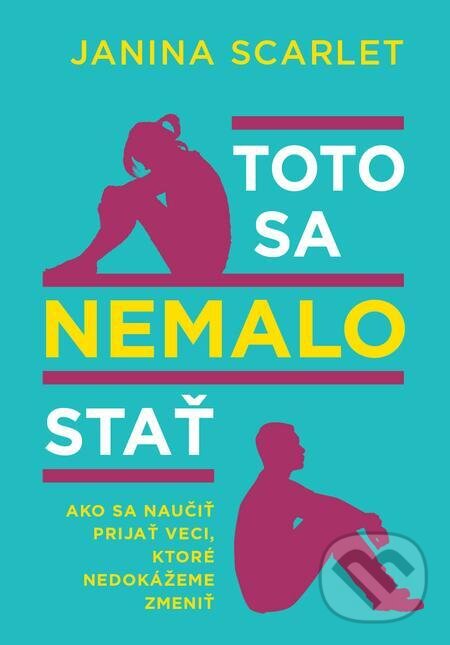 E-kniha: Toto sa nemalo stať (Janina Scarlet). Eastone Books, 2022