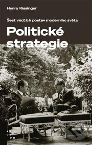 Levně Umění politické strategie (Leadership: Six Studies in World Strategy) - kniha z kategorie Fantasy