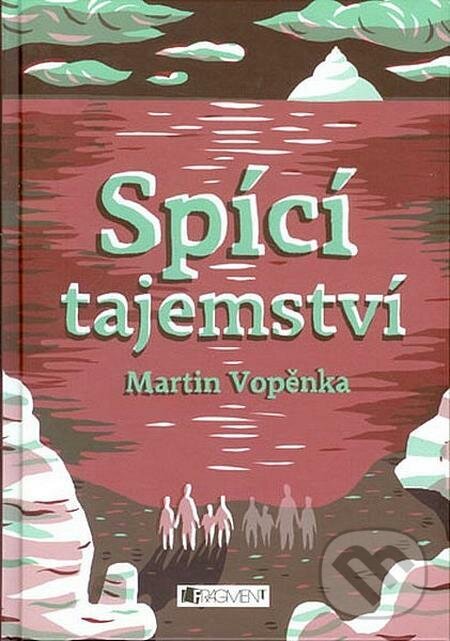 E-kniha: Spící tajemství (Martin Vopěnka). Pikola