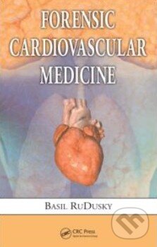 Levně Forensic Cardiovascular Medicine - Basil RuDusky - kniha z kategorie Kardiovaskulárne chirurgia
