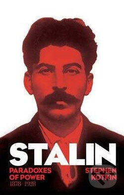 Kniha: Stalin (Stephen Kotkin). Penguin Books, 2014
