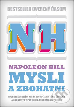 Mysli a zbohatni - Napoleon Hill, Eastone Books, 2014
