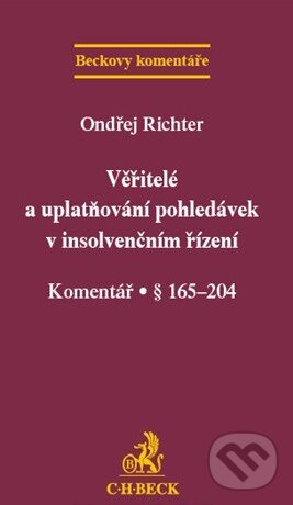 Levně Věřitelé a uplatňování pohledávek v insolvenčním řízení - kniha z kategorie Obchodné právo
