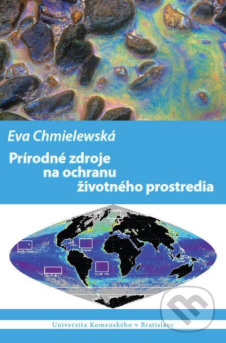 Levně Prírodné zdroje na ochranu životného prostredia - Eva Chmielewská - kniha z kategorie Ekológia