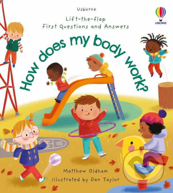 Kniha First Questions and Answers: How does my body work?