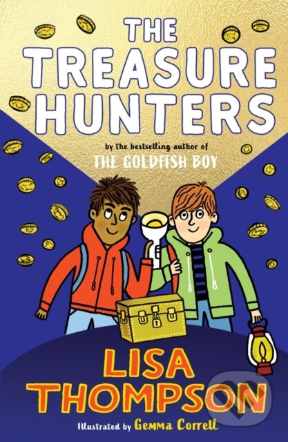 Levně The Treasure Hunters - Lisa Thompson, Gemma Correll (ilustrátor) - kniha z kategorie Beletria