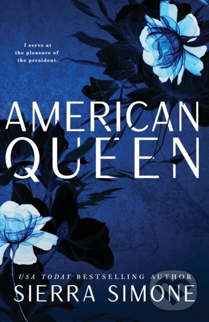 Levně American Queen - Sierra Simone - kniha z kategorie Beletria