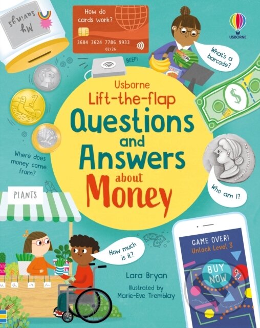 Levně Questions and Answers about Money - Lara Bryan, Marie-Eve Tremblay (ilustrátor) - kniha z kategorie Naučné knihy