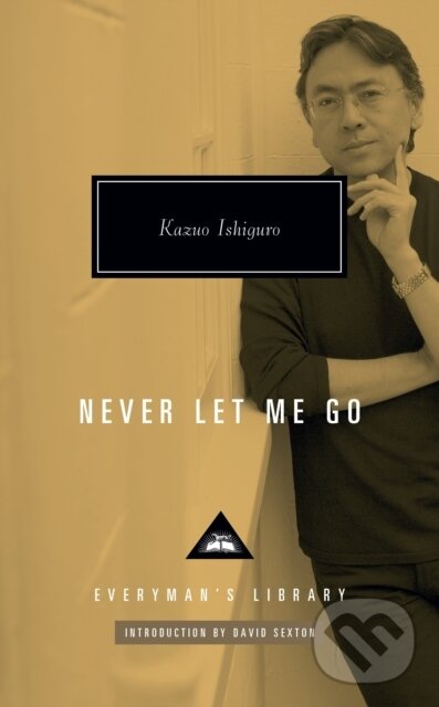 Levně Never Let Me Go - Kazuo Ishiguro - kniha z kategorie Životopisy, reportáže a myšlienky