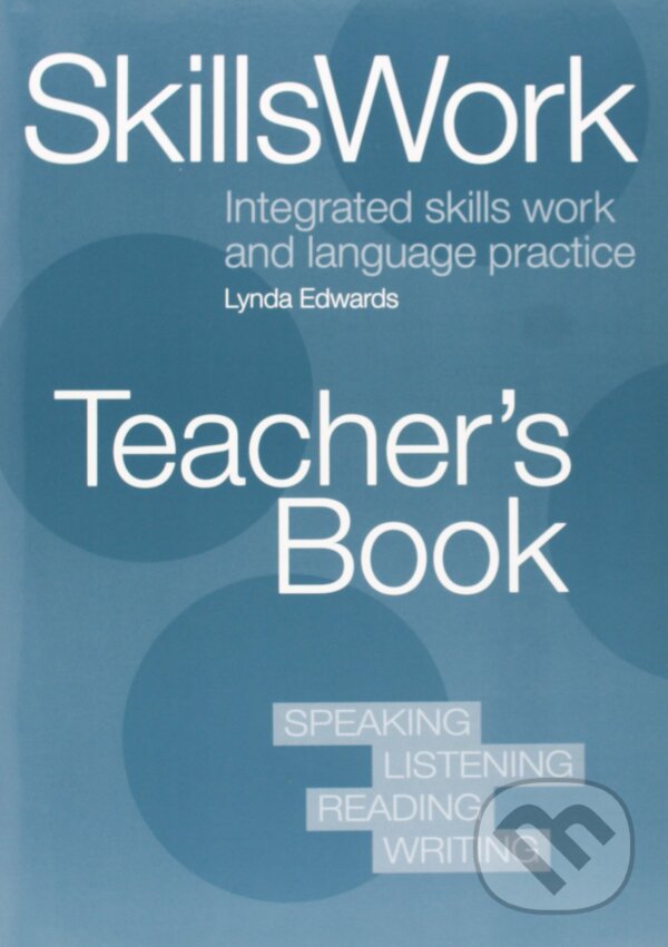 Levně Skills Work Teacher´s book - kniha z kategorie Jazykové učebnice a slovníky
