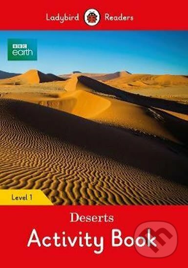 Levně BBC Earth: Deserts Activity Book: Level 1 - kniha z kategorie Jazykové učebnice a slovníky