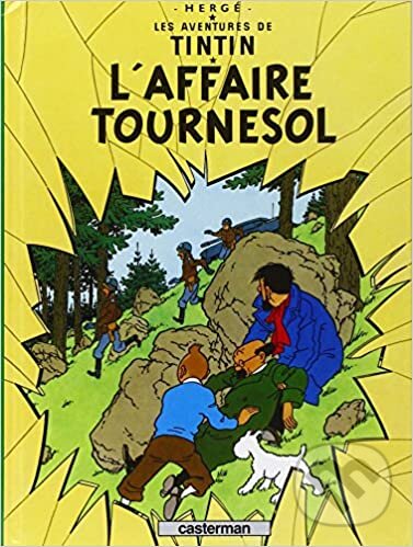 Levně Les Aventures de Tintin 18: L´affaire Tournesol - Hergé - kniha z kategorie Komiksy