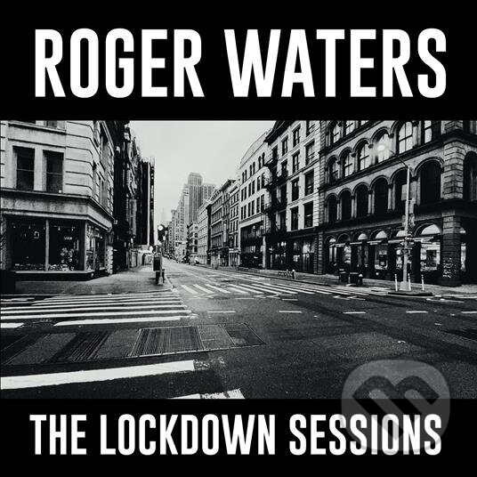 Kniha Roger Waters: The Lockdown Sessions
