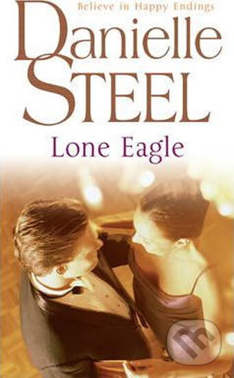 Kniha: Lone Eagle (Danielle Steel). Transworld, 2002