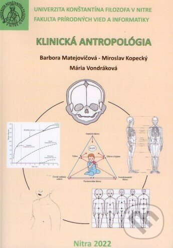 Levně Klinická antropológia - Barbora Matejovičová - kniha z kategorie Vysoké školy