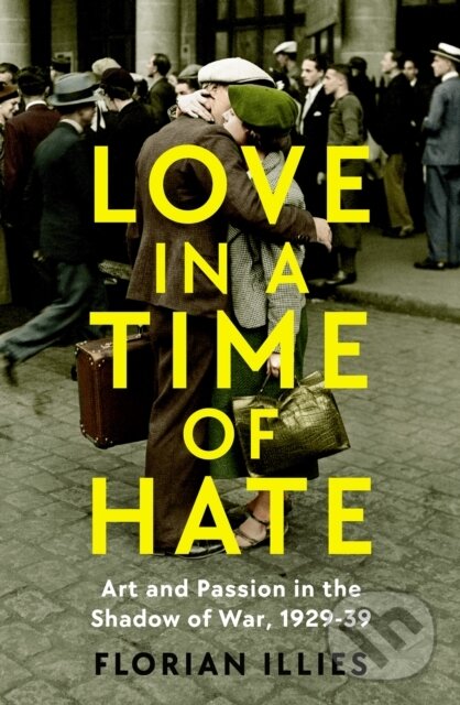 Kniha Love in a Time of Hate