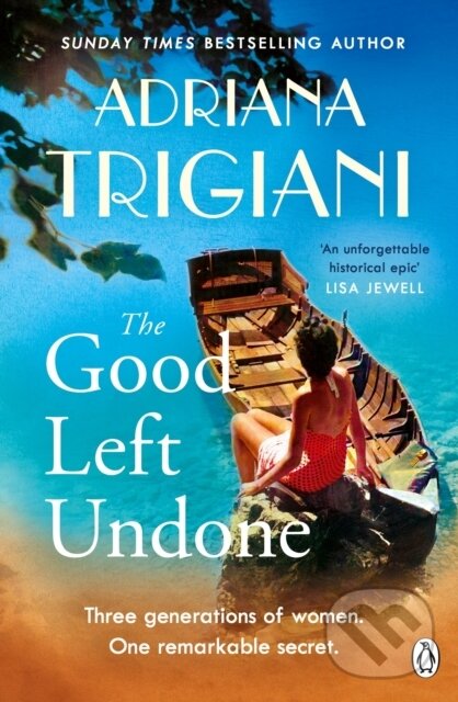 Levně The Good Left Undone - Adriana Trigiani - kniha z kategorie Beletria