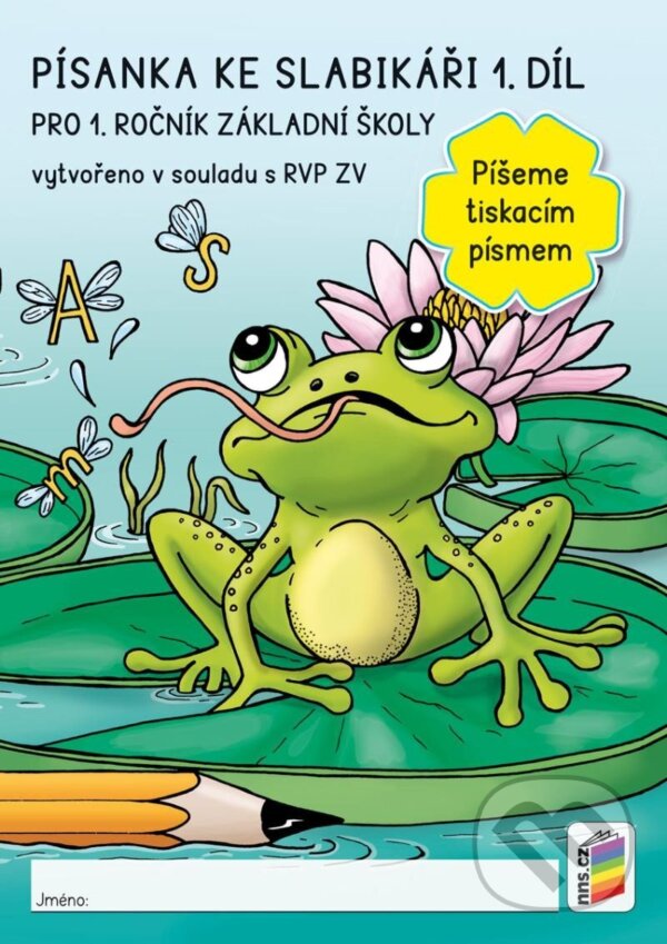 Levně Písanka ke slabikáři 1. díl - Píšeme tiskacím písmem - kniha z kategorie 1. stupeň