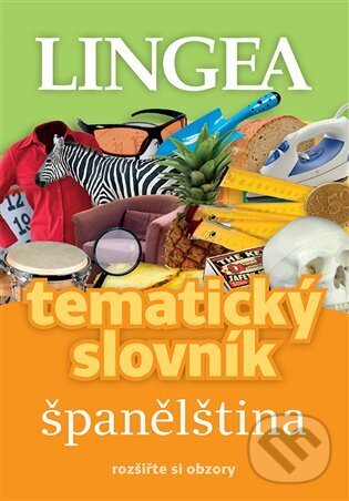 Levně Španělština - tematický slovník - kniha z kategorie Jazykové učebnice a slovníky