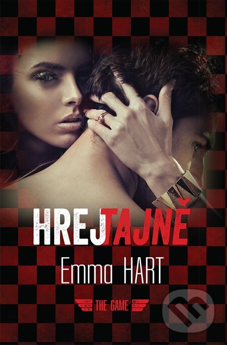 E-kniha: Hrej tajně (Emma Hart). Galatea, 2014