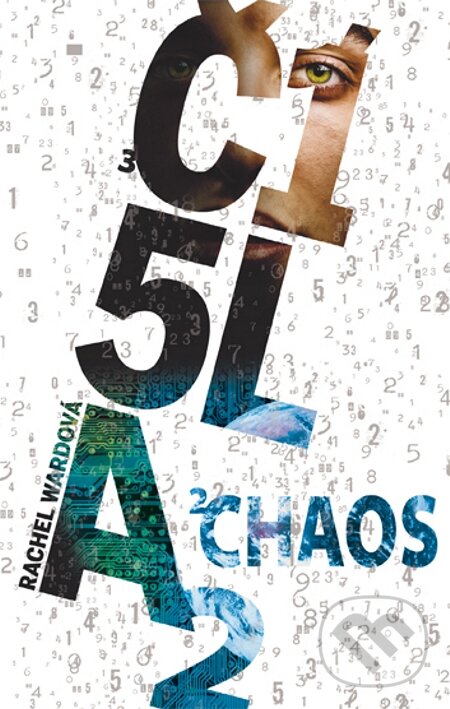E-kniha: Čísla 2 - Chaos (Rachel Ward). Egmont ČR, 2011
